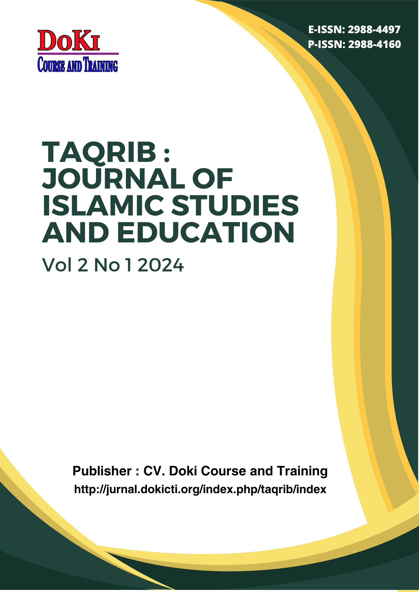 					View Vol. 2 No. 1 (2024): Taqrib : Journal of Islamic Studies and Education
				