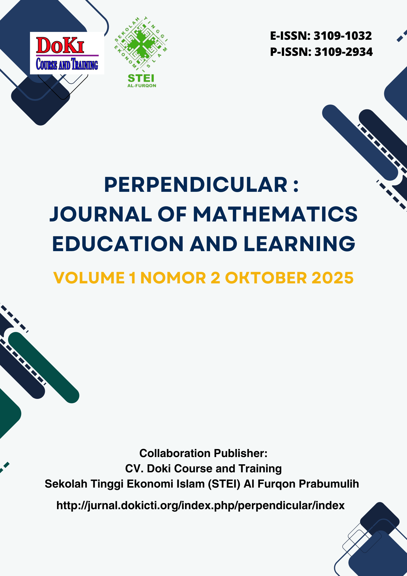 					View Vol. 1 No. 2 (2025): Perpendicular : Journal of Mathematics Education and Learning
				