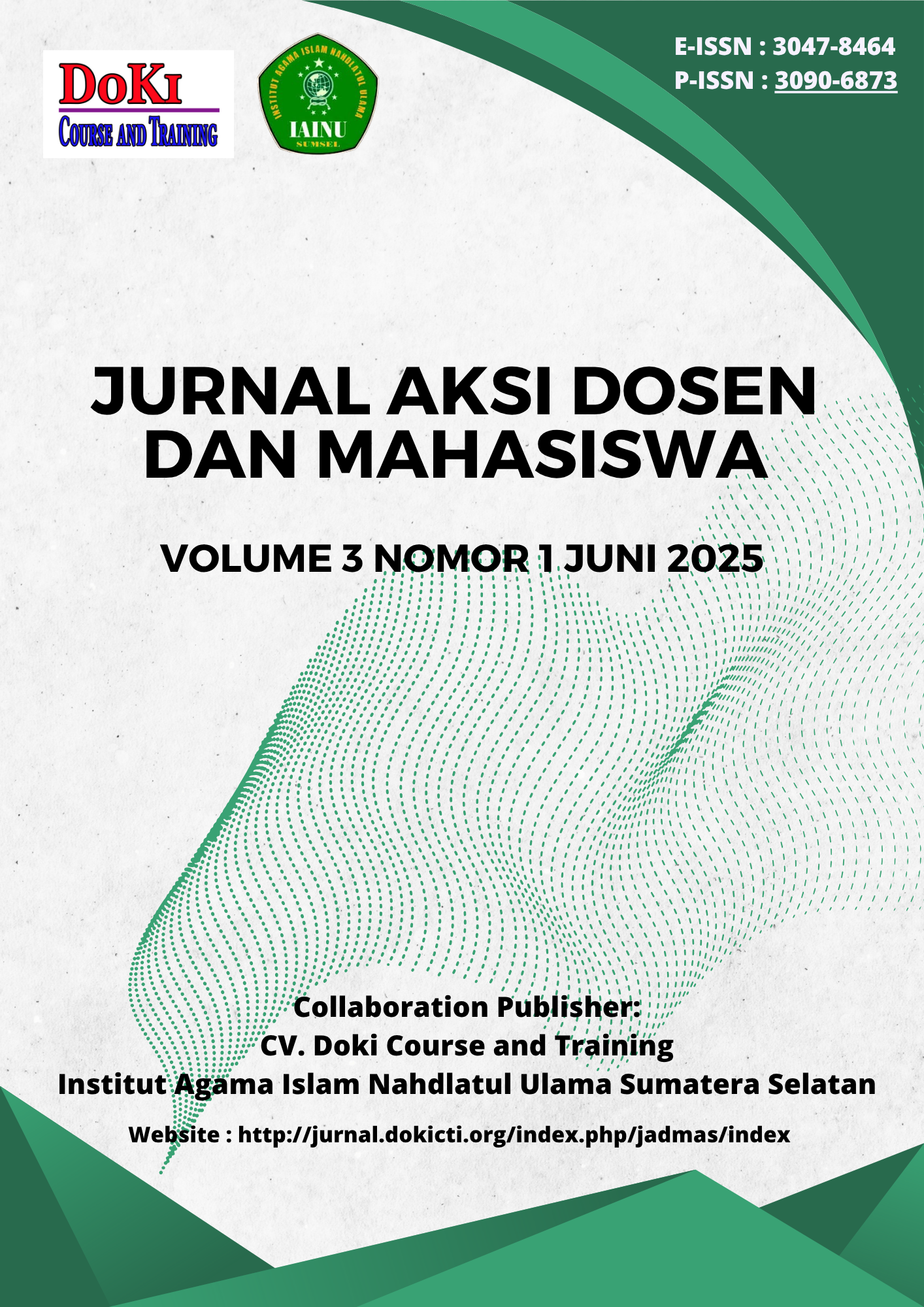 					View Vol. 3 No. 1 (2025): Jurnal Aksi Dosen dan Mahasiswa
				
