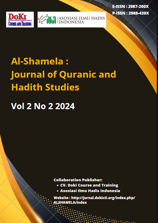 					View Vol. 2 No. 2 (2024): Al-Shamela : Journal of Quranic and Hadith Studies
				