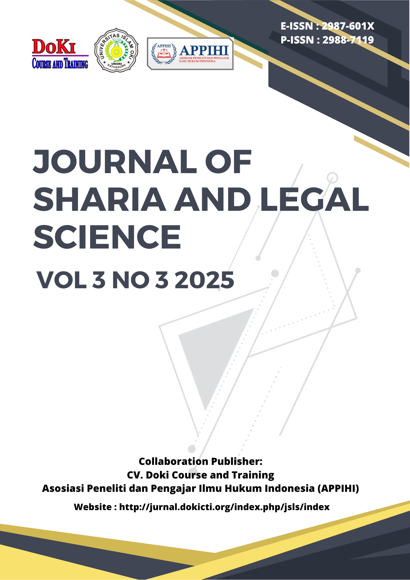 					View Vol. 3 No. 3 (2025): Journal of Sharia and Legal Science
				