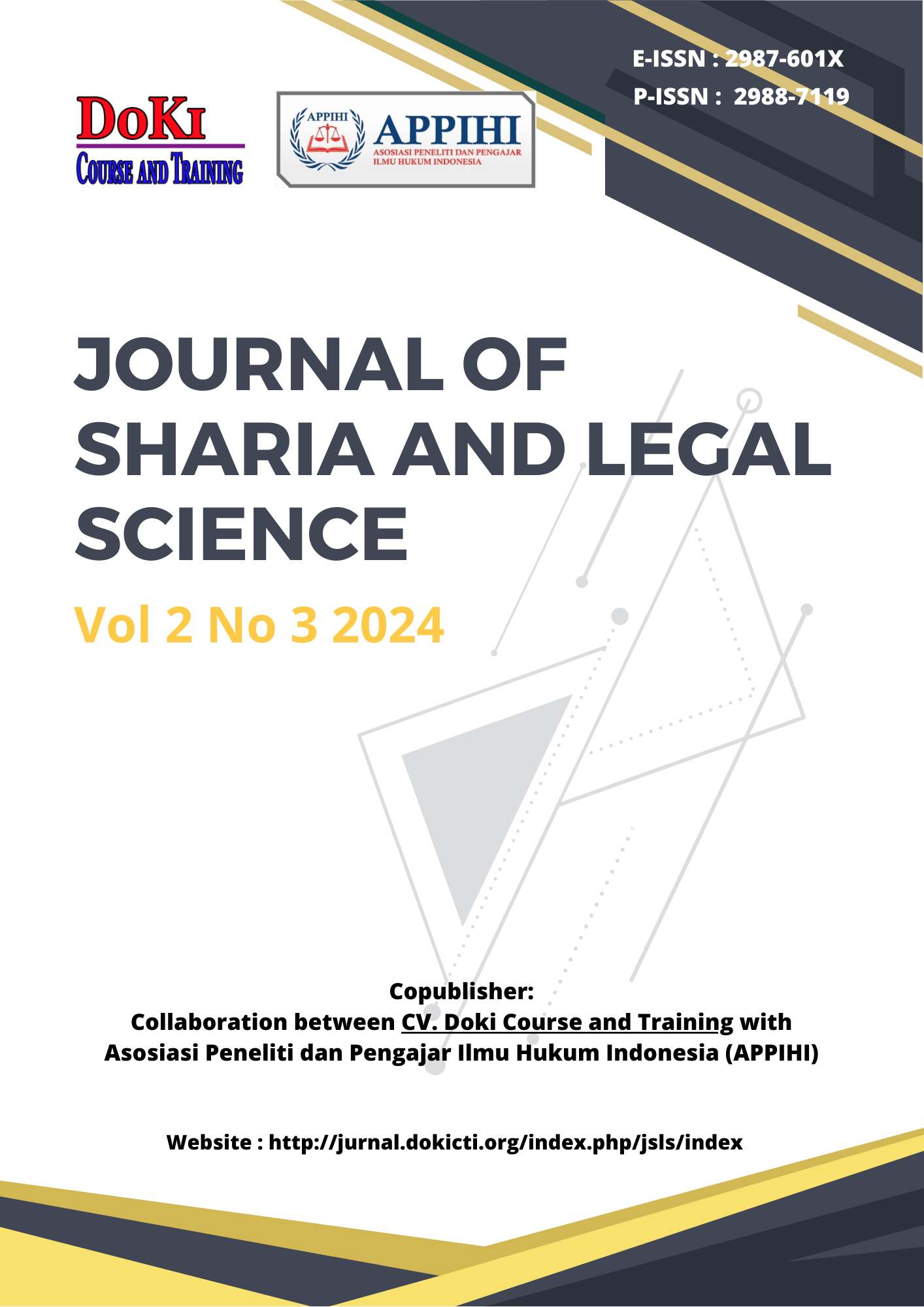 					View Vol. 2 No. 3 (2024): Journal of Sharia and Legal Science
				